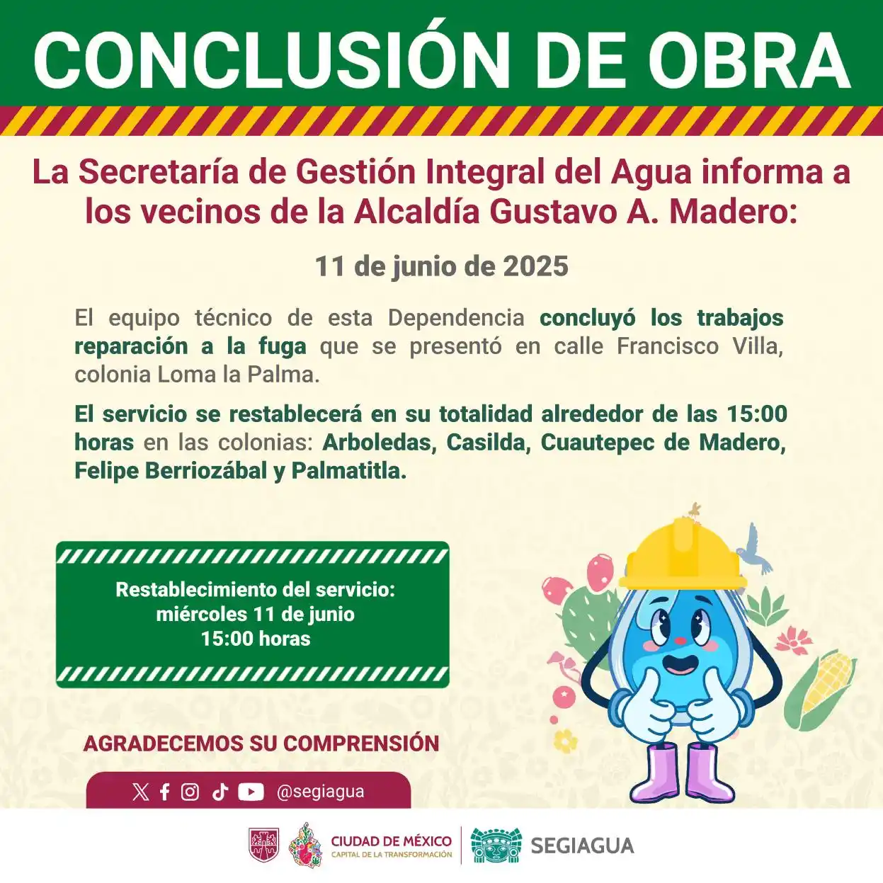 Image from Secretaría de Gestión Integral del Agua - SEGIAGUA💧: 🚧 La Secretaría de Gestión Integral del Agua informa a los vecinos de...