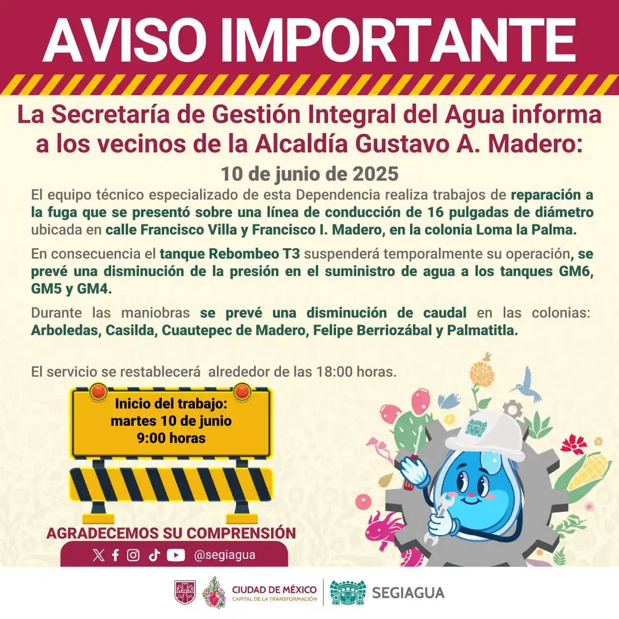 Image from Secretaría de Gestión Integral del Agua - SEGIAGUA💧: 🚧 La Secretaría de Gestión Integral del Agua informa a los vecinos de...