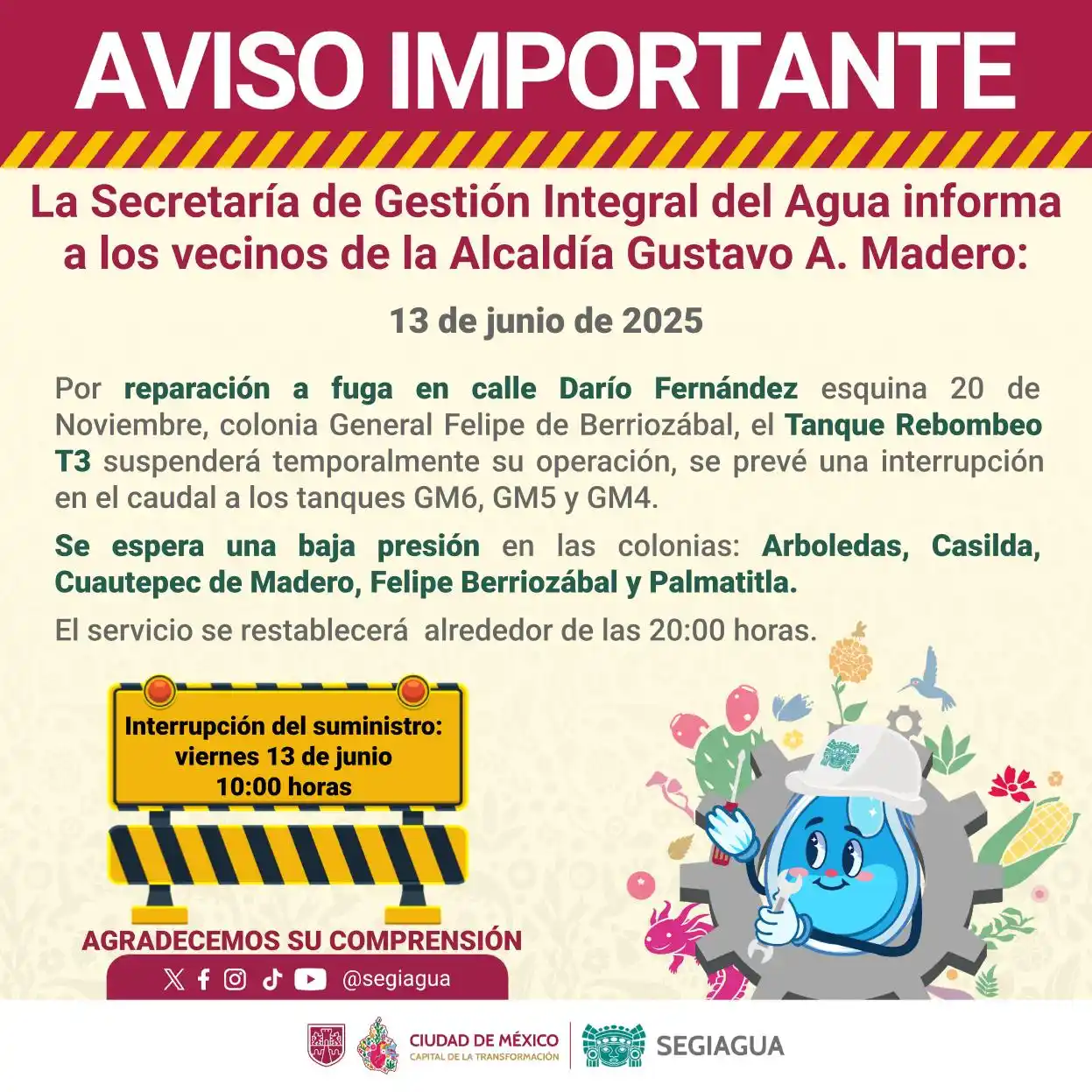 Image from Secretaría de Gestión Integral del Agua - SEGIAGUA💧: 🚧 La Secretaría de Gestión Integral del Agua informa a los vecinos de...