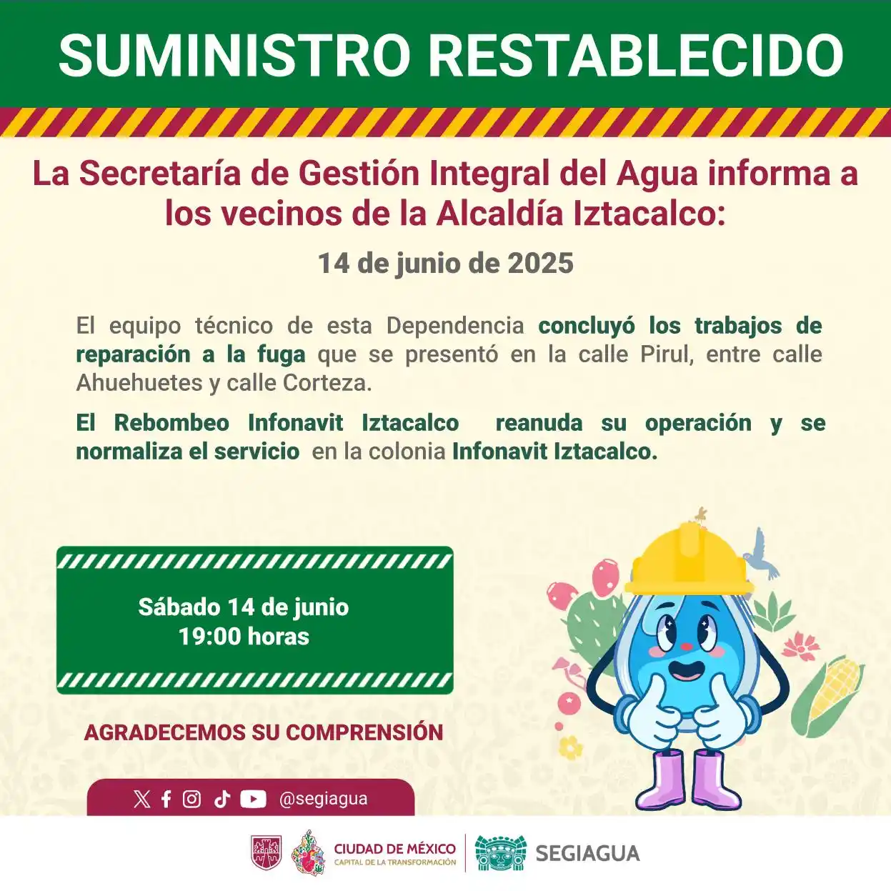 Image from Secretaría de Gestión Integral del Agua - SEGIAGUA💧: 🚧 La Secretaría de Gestión Integral del Agua informa a los vecinos de...