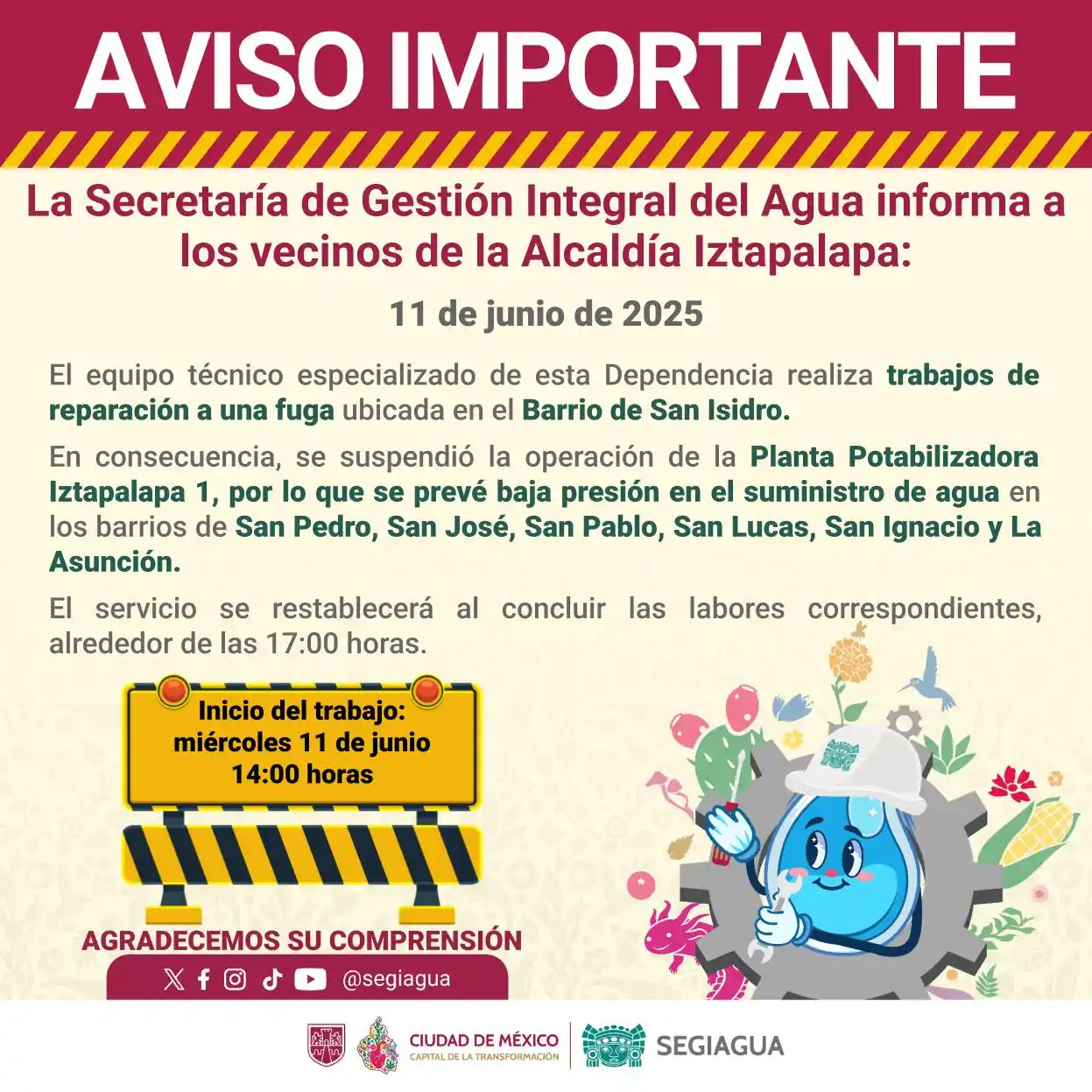 Image from Secretaría de Gestión Integral del Agua - SEGIAGUA💧: 🚧 La Secretaría de Gestión Integral del Agua informa a los vecinos de...