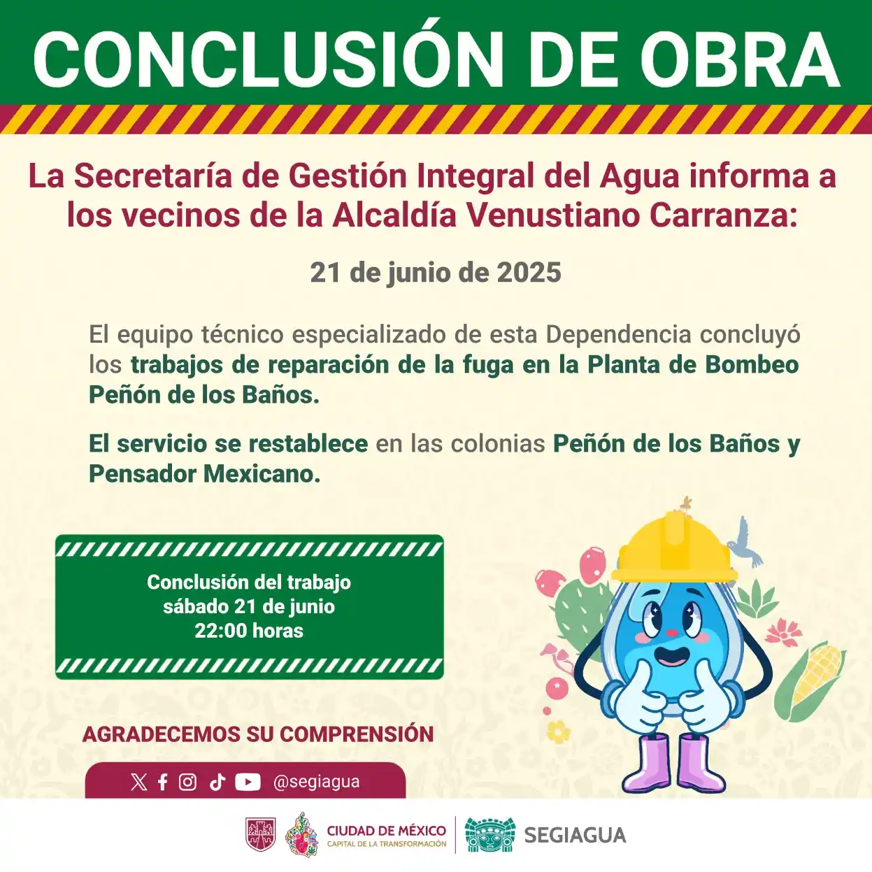 Image from Secretaría de Gestión Integral del Agua - SEGIAGUA💧: 🚧 La Secretaría de Gestión Integral del Agua informa a los vecinos de...