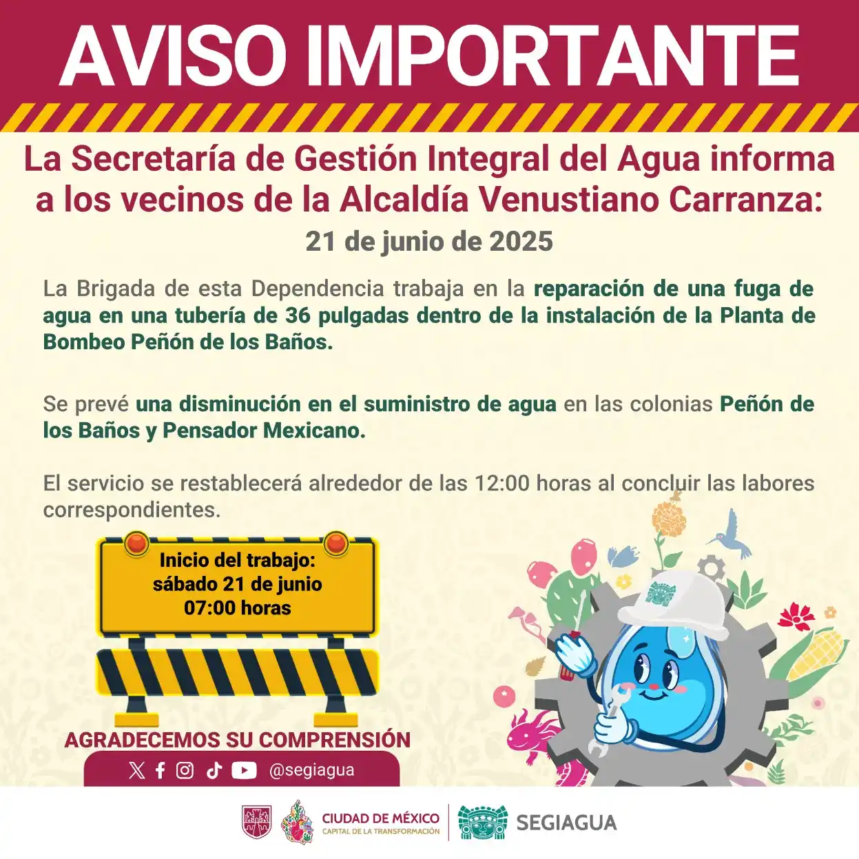 Image from Secretaría de Gestión Integral del Agua - SEGIAGUA💧: 🚧 La Secretaría de Gestión Integral del Agua informa a los vecinos de...