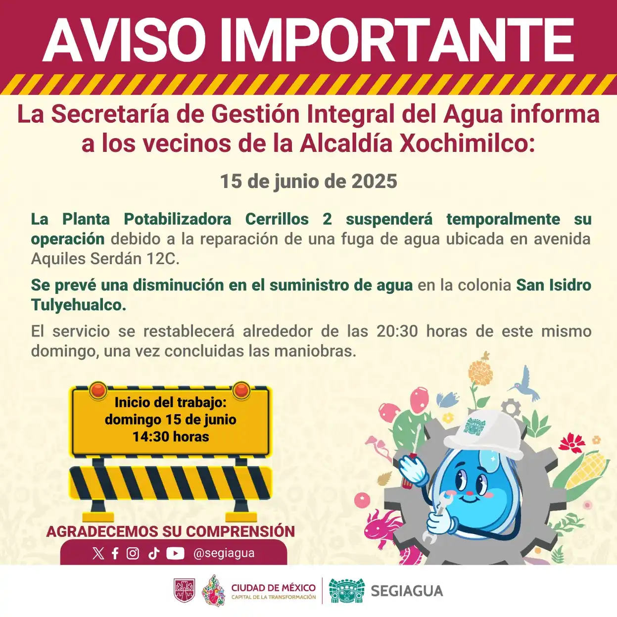 Image from Secretaría de Gestión Integral del Agua - SEGIAGUA💧: 🚧 La Secretaría de Gestión Integral del Agua informa a los vecinos de...
