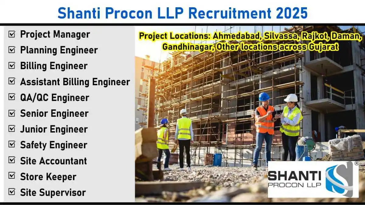 Image from ✅Construction Jobs: 📢📢 *Shanti Procon LLP Recruitment 2025:* Urgent Hiring for Civil Eng...
