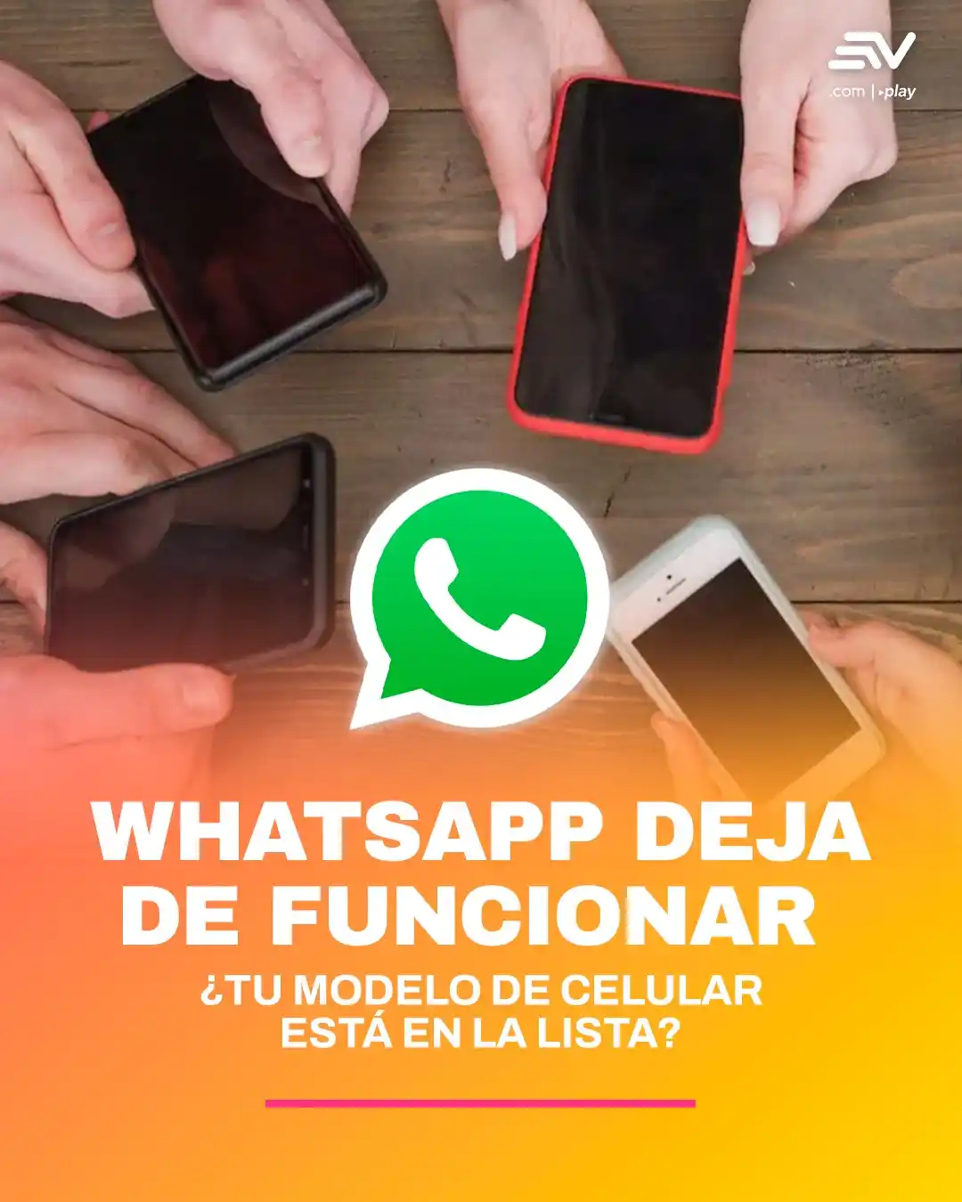 Image from Ecuavisa: ⚠️📱 ¡Atención! A partir del 1 de julio de 2025, WhatsApp dejará de fu...