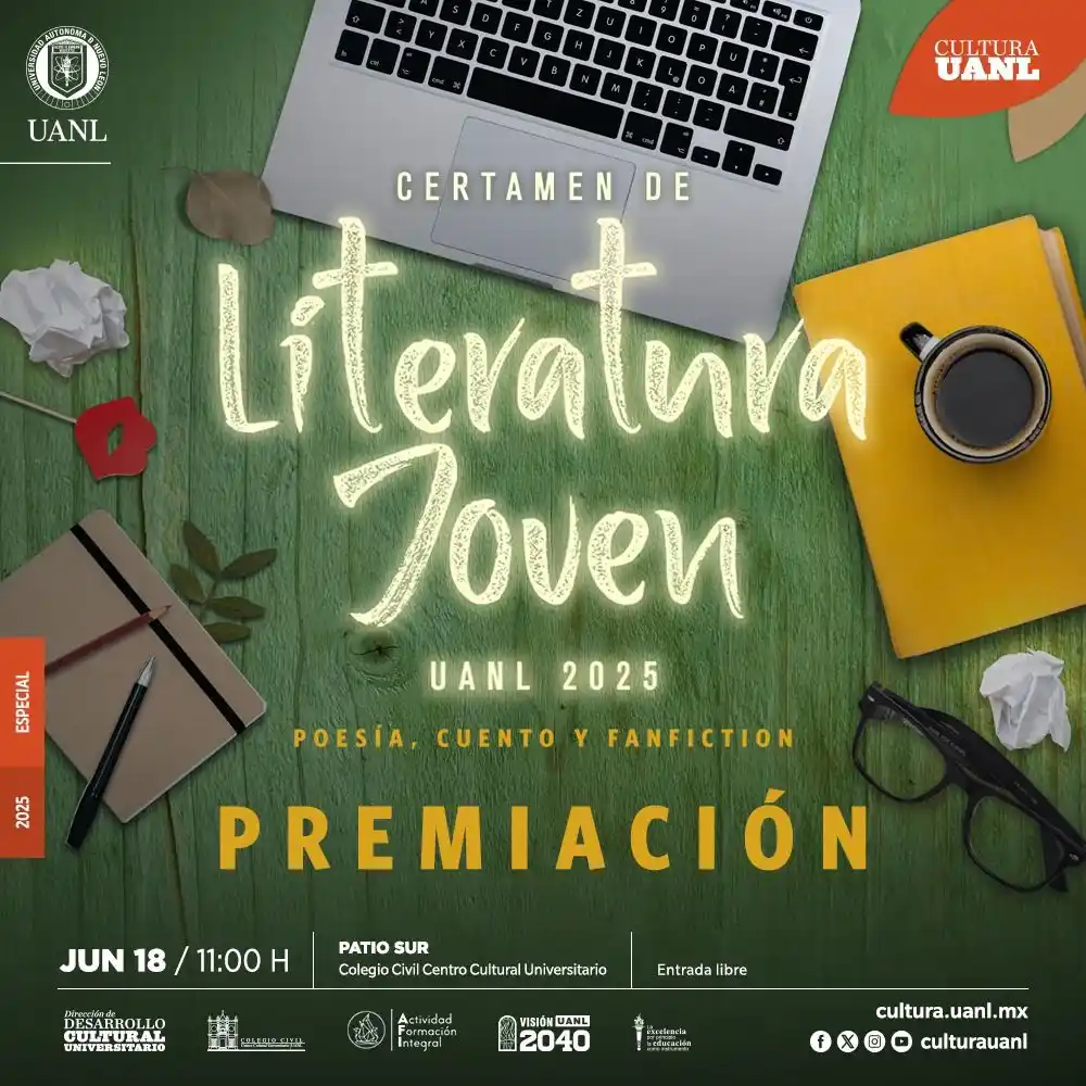 Image from UANL: ¡Celebremos juntos el talento juvenil de las letras! 🙋‍♀️🙋‍♂️🎉 Cono...