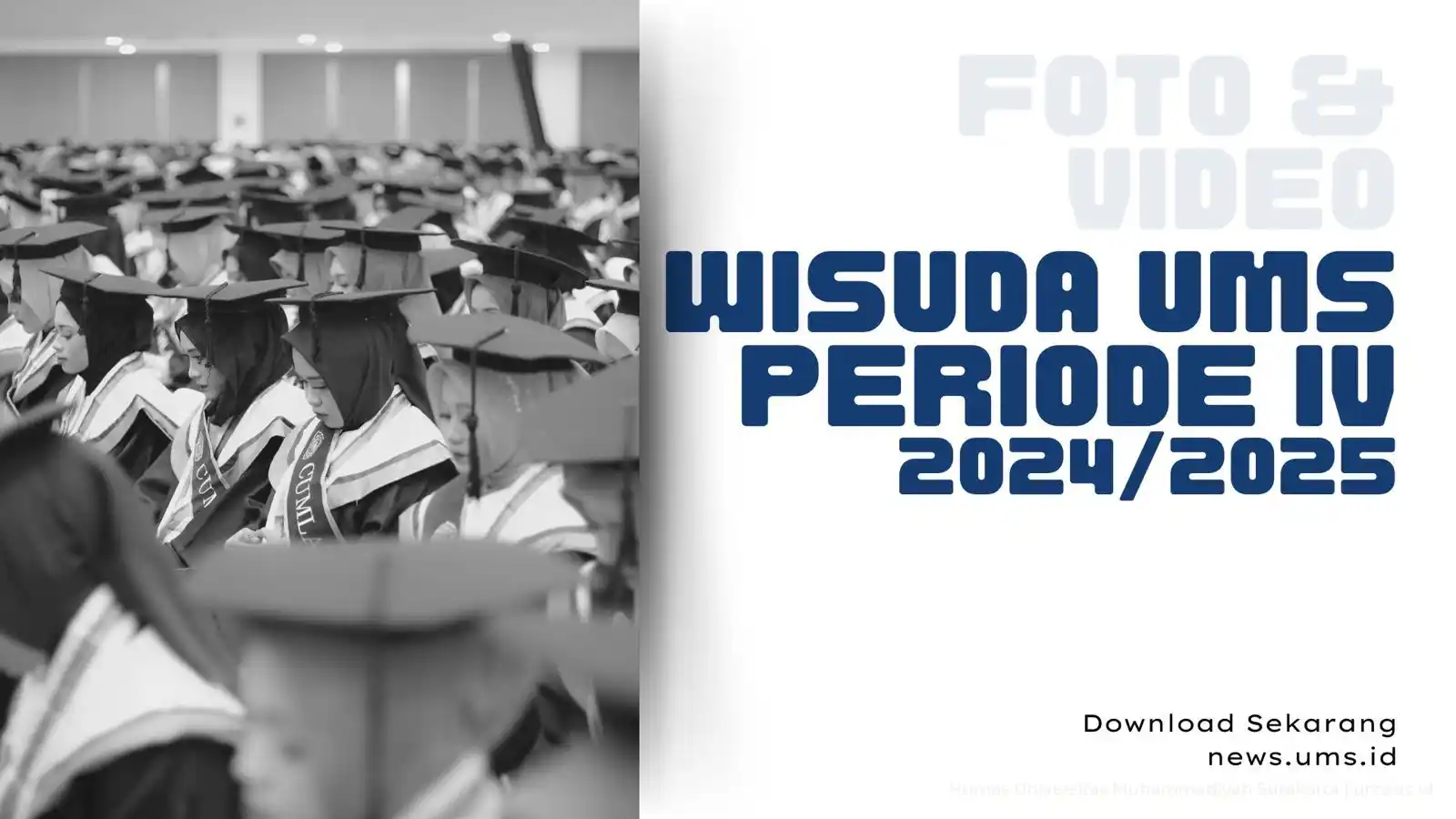 Image from Universitas Muhammadiyah Surakarta (UMS): Dokumentasi Wisuda UMS Periode IV Tahun 2024/2025 Baca selengkapnya: ...