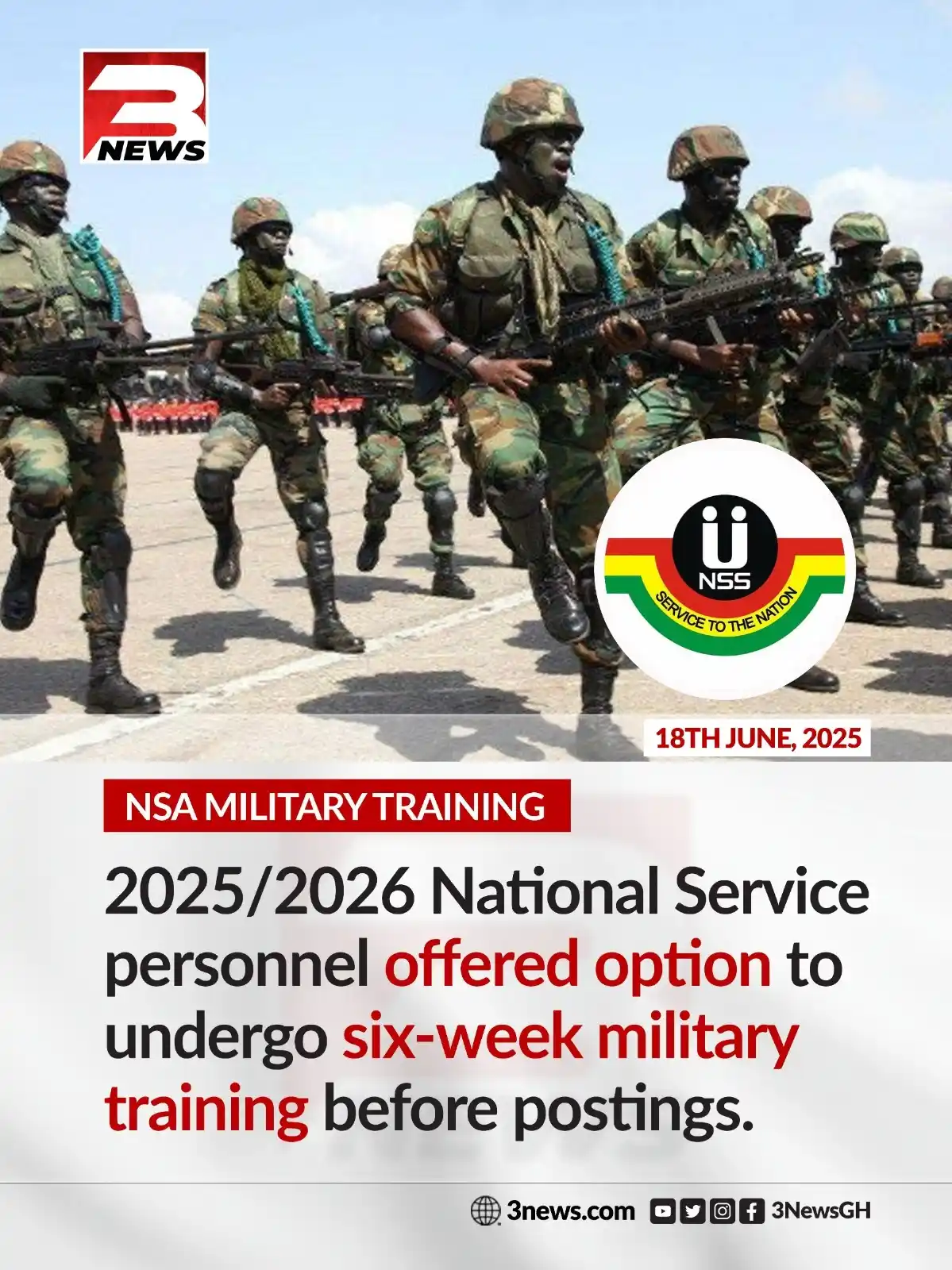 Image from TV3 Ghana: For the 2025/2026 National Service year, personnel now have the choice...