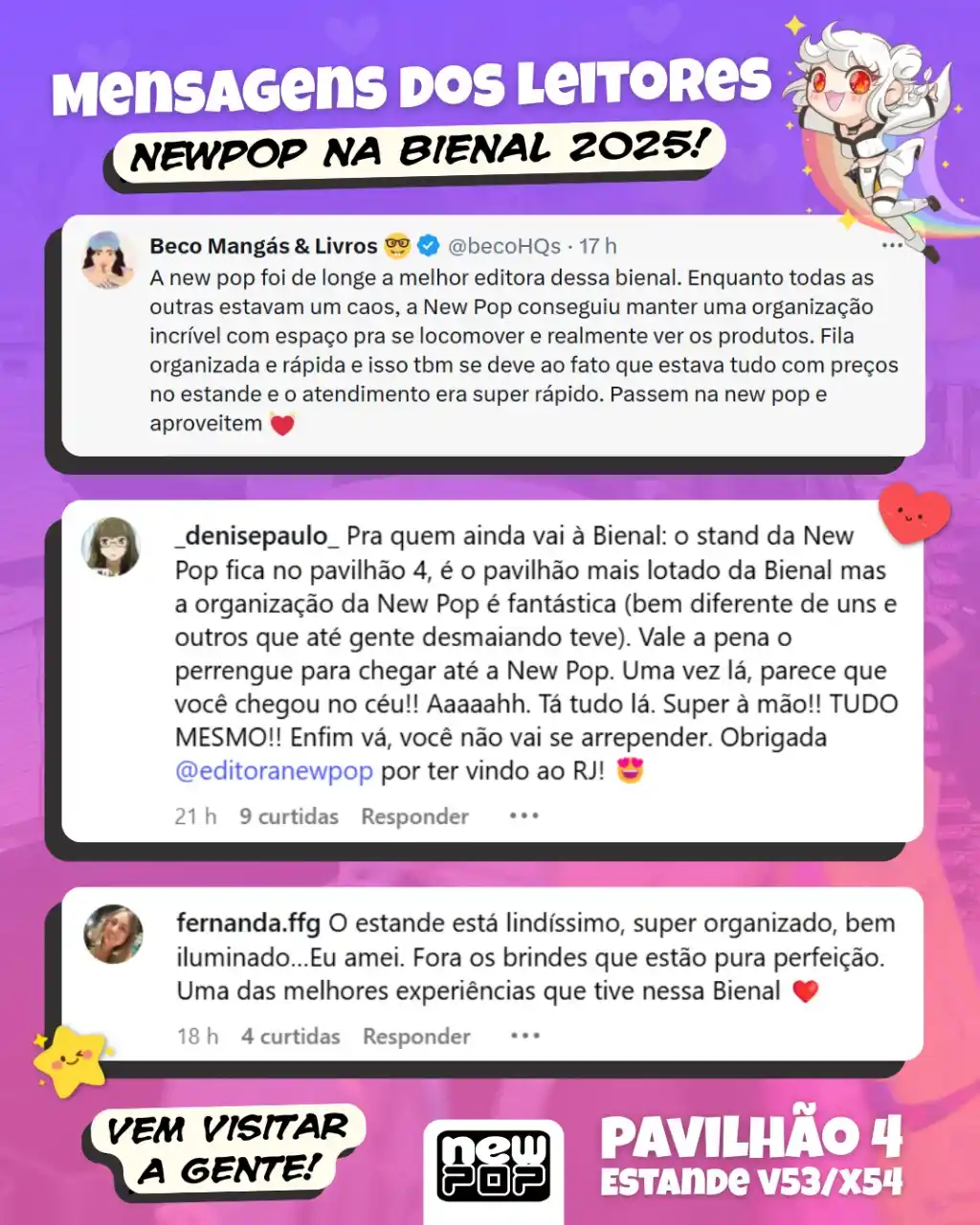 Image from NewPOP Editora: Muuuitos comentários positivos pipocando sobre o nosso estande, os pre...