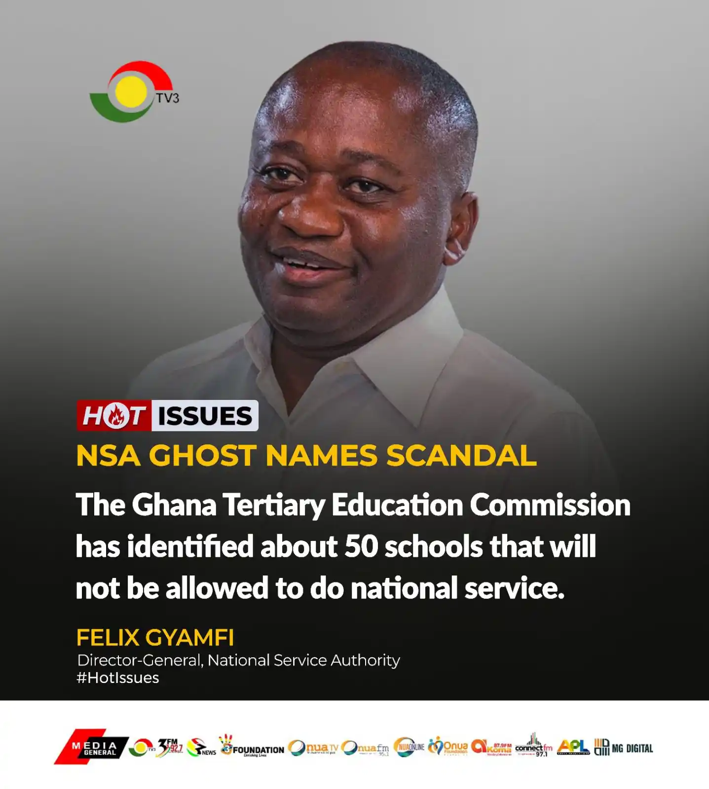 Image from TV3 Ghana: National Service Authority Director-General, Felix Gyamfi stated on <a...
