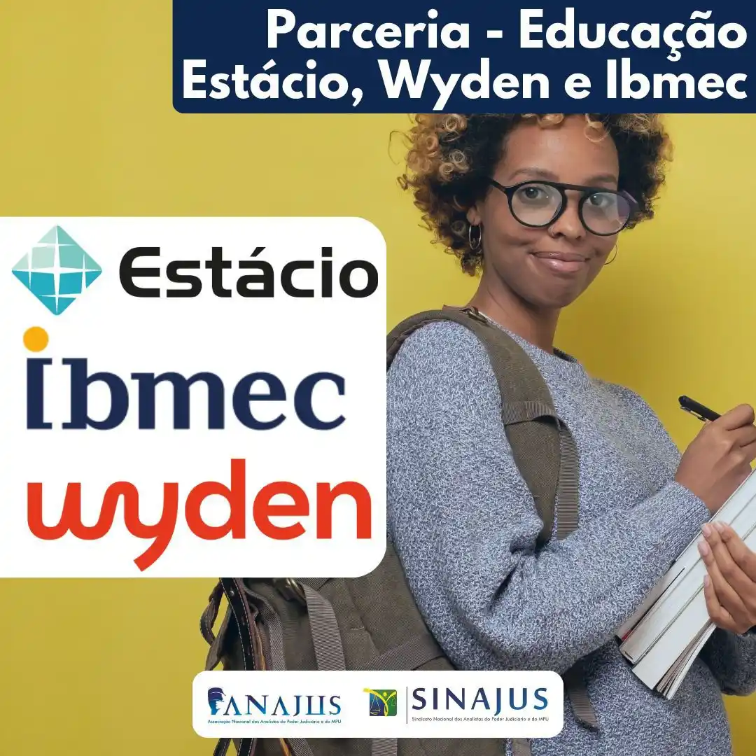 Image from ANAJUS: *Novo convênio EXCLUSIVO da ANAJUS com Estácio, Wyden e Ibmec!*  A ANA...
