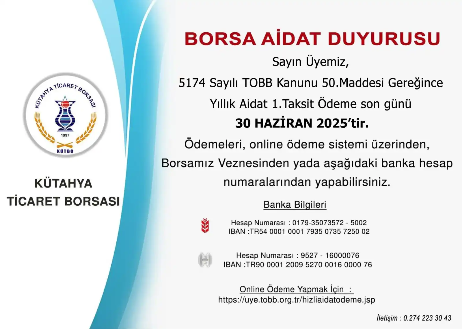 Image from Kütahya Ticaret Borsası KÜTBO: Önemli Duyuru ! Sayın Üyemiz 5174 Sayılı TOBB Kanunu 50.Maddesi Gereği...