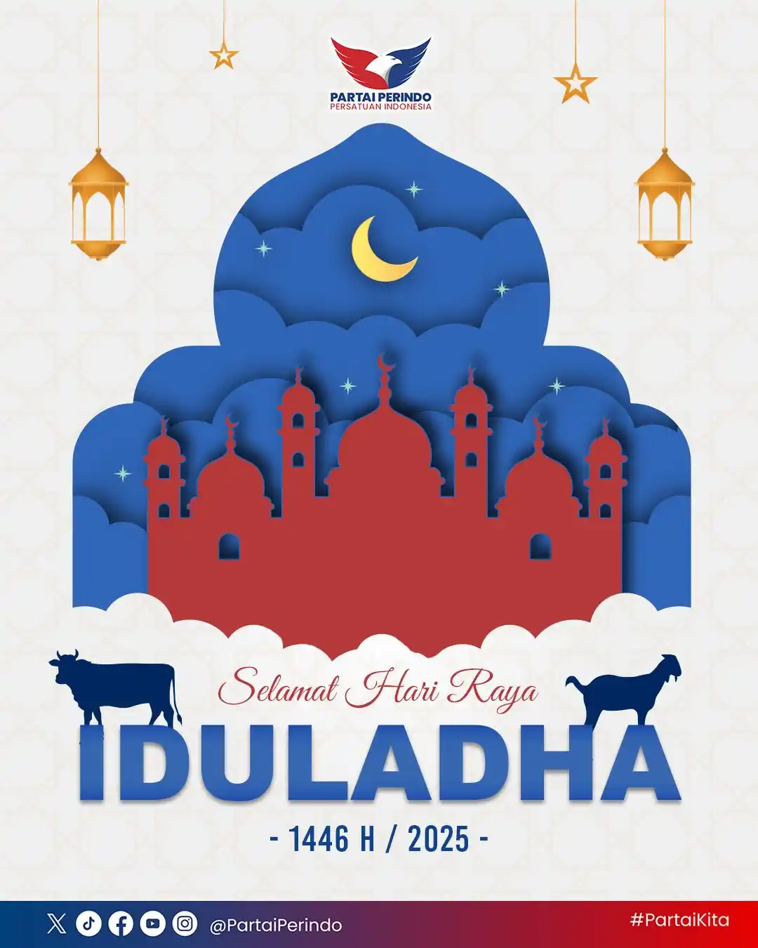 Image from Partai Perindo: Selamat Hari Raya Iduladha 1446 Hijriah 🌙✨🕌  Dalam suasana kebersama...