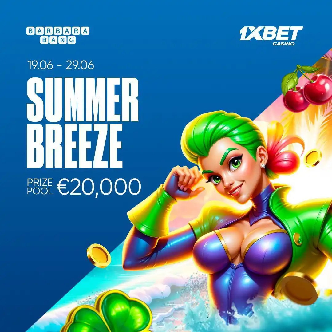 Image from 1xBet India 🇮🇳 : 🌴 SUMMER BREEZE TOURNAMENT IS ON! 🍹 💸 €20,000 Prize Pool is up for...