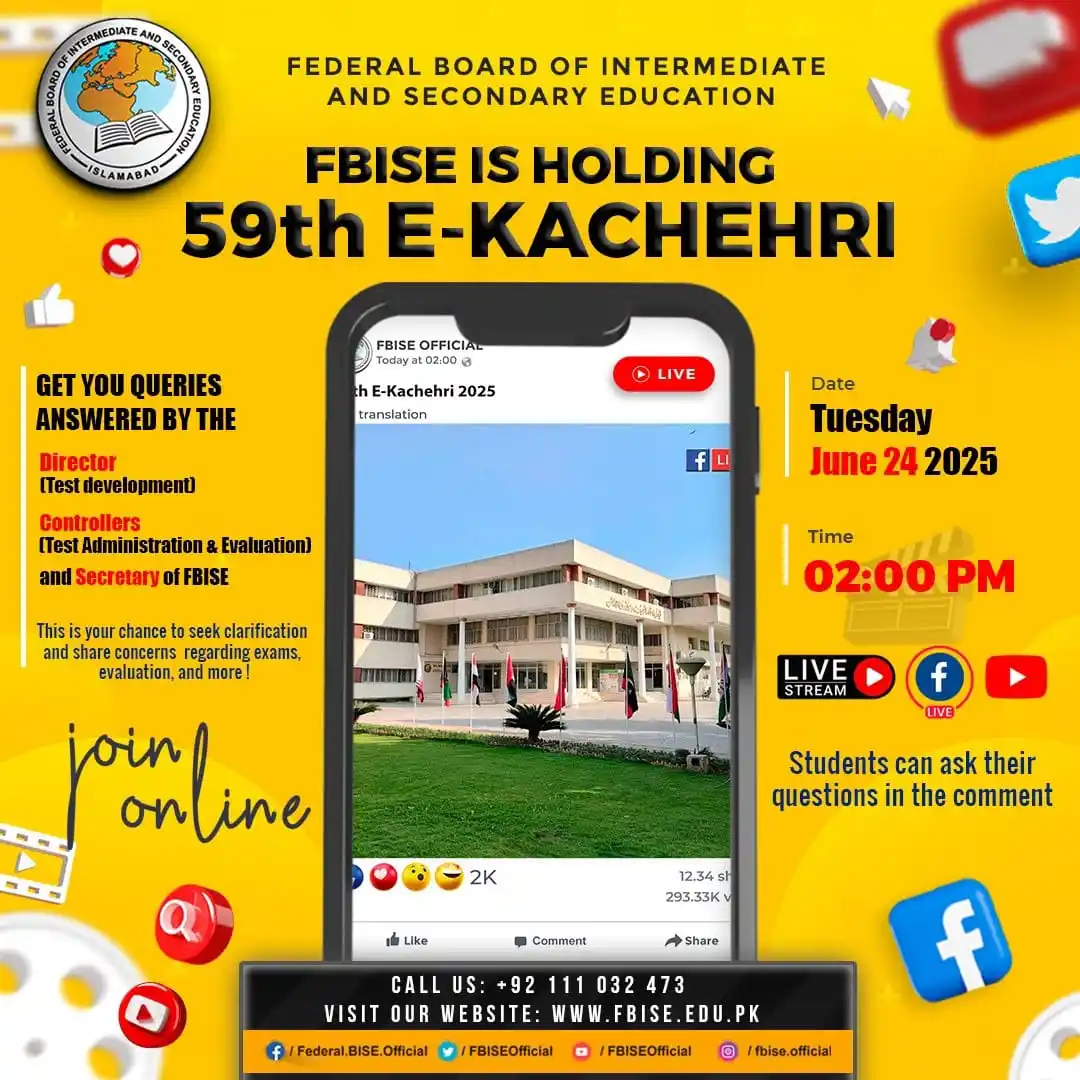 Image from Educational Updates 〽️: *📢 59th FBISE E-Kachehri – Ask, Learn & Get Clarity!* Federal Board ...