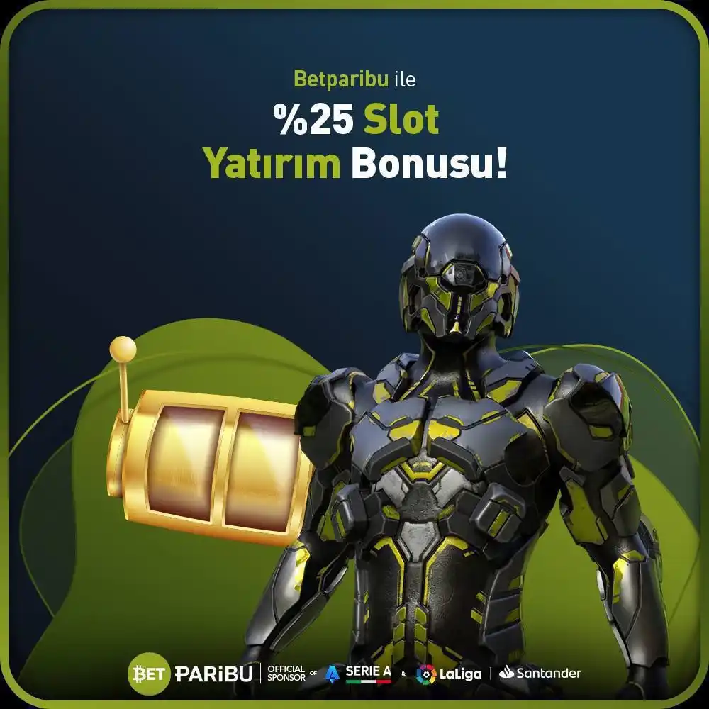 Image from PARİBU: ⏰DEV Slot salonumuza özel %25 SLOT BONUSU BETPARİBU’DA! 🎰Gün içinde ...