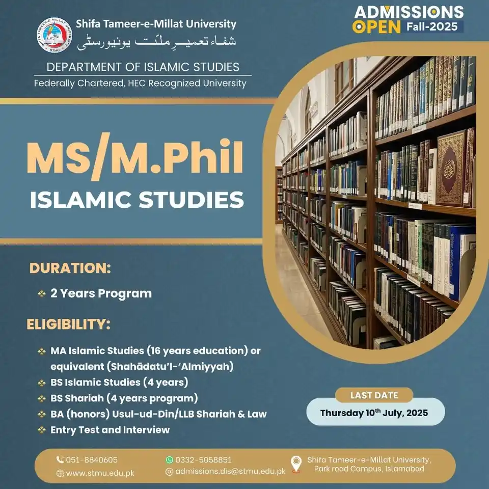 Image from Educational Updates 〽️: *💢 Shifa Tameer-e-Millat University (STMU), Islamabad* `MS/MPhil Isla...