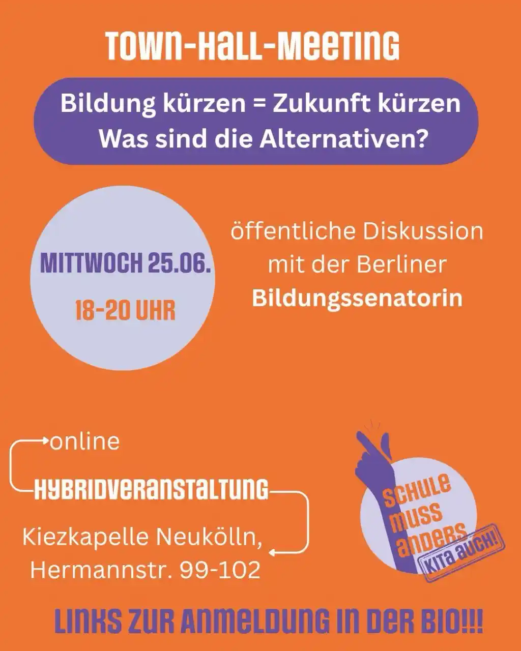 Image from Schule muss anders / Kita auch - Berlin: 🟠*Town-Hall-Meeting „Bildung kürzen = Zukunft kürzen. Was sind die Al...