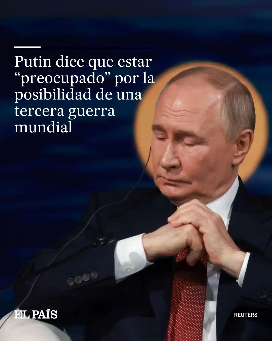 Image from EL PAÍS México: ⭕🇷🇺 El presidente de Rusia, Vladímir Putin, ha asegurado estar “preo...